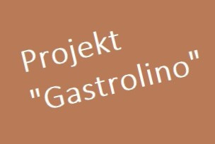 Schriftzug: Projekt "Gastrolino"